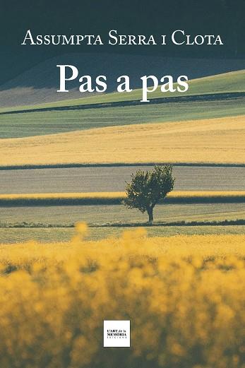 PAS A PAS | 9788412761290 | SERRA, ASSUMPTA | Llibres Parcir | Llibreria Parcir | Llibreria online de Manresa | Comprar llibres en català i castellà online