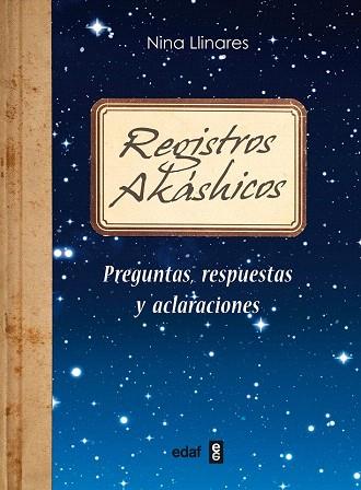 REGISTROS AKÁSHICOS | 9788441433465 | NINA LLINARES | Llibres Parcir | Llibreria Parcir | Llibreria online de Manresa | Comprar llibres en català i castellà online