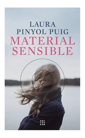 MATERIAL SENSIBLE | 9788419960214 | PINYOL PUIG, LAURA | Llibres Parcir | Librería Parcir | Librería online de Manresa | Comprar libros en catalán y castellano online