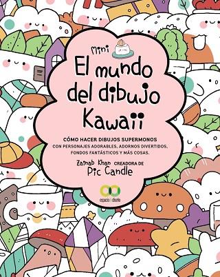 EL MUNDO DEL DIBUJO KAWAII | 9788441544536 | KHAN, ZAINAB | Llibres Parcir | Llibreria Parcir | Llibreria online de Manresa | Comprar llibres en català i castellà online