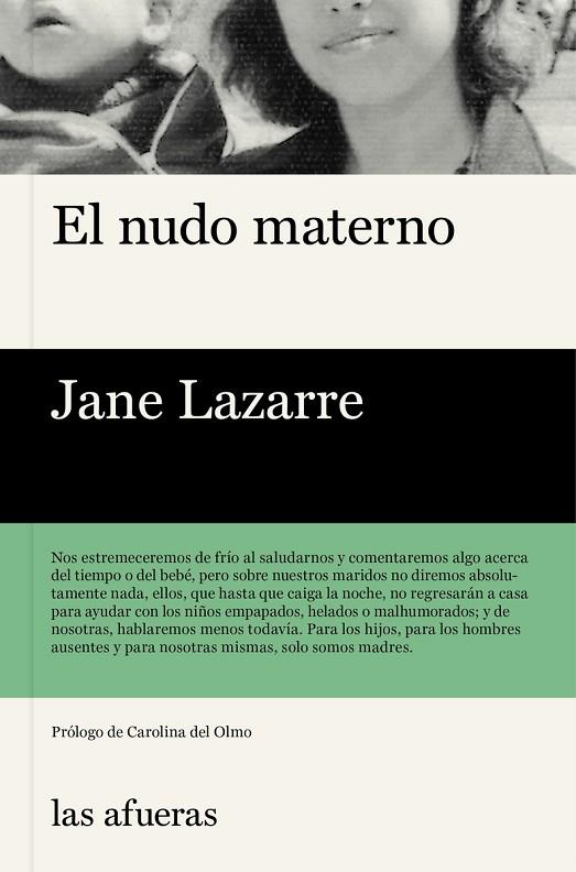 EL NUDO MATERNO | 9788494733727 | LAZARRE, JANE | Llibres Parcir | Llibreria Parcir | Llibreria online de Manresa | Comprar llibres en català i castellà online