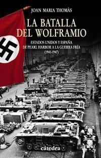 BATALLA DEL WOLFRANMIO | 9788437626598 | THOMAS JOAN MARIA | Llibres Parcir | Llibreria Parcir | Llibreria online de Manresa | Comprar llibres en català i castellà online