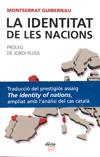 LA IDENTITAT DE LES NACIONS | 9788495400635 | MONTSERRAT GUIBERNAU  PROLEG JORDI PUJOL | Llibres Parcir | Llibreria Parcir | Llibreria online de Manresa | Comprar llibres en català i castellà online