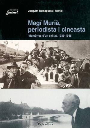 MAGI MURIA PERIODISTA I CINEASTA | 9788479358846 | ROMAGUERA I RAMIO | Llibres Parcir | Librería Parcir | Librería online de Manresa | Comprar libros en catalán y castellano online