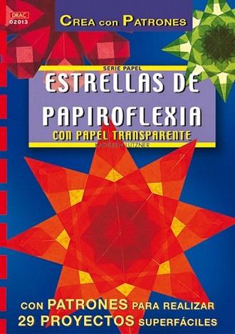 ESTRELLAS DE PAPIROFLEXIA | 9788495873477 | LUTZNER | Llibres Parcir | Librería Parcir | Librería online de Manresa | Comprar libros en catalán y castellano online