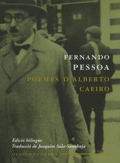 POEMES D'ALBERTO CAEIRO | 9788477273554 | PESSOA FERNANDO | Llibres Parcir | Llibreria Parcir | Llibreria online de Manresa | Comprar llibres en català i castellà online