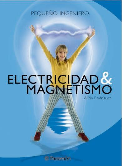 ELECTRICIDAD Y MAGNETISMO | 9788434225077 | RODRIGUEZ ALICIA | Llibres Parcir | Llibreria Parcir | Llibreria online de Manresa | Comprar llibres en català i castellà online