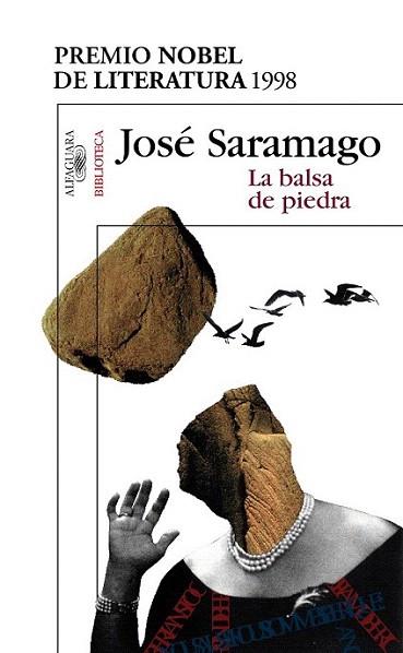 LA BALSA DE PIEDRA | 9788420484402 | SARAMAGO | Llibres Parcir | Llibreria Parcir | Llibreria online de Manresa | Comprar llibres en català i castellà online