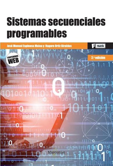 *SISTEMAS SECUENCIALES PROGRAMABLES 2ED | 9788426734389 | ESPINOSA MALEA, JOSÉ MANUEL/ORTIZ GIRALDOS, NAGORE | Llibres Parcir | Llibreria Parcir | Llibreria online de Manresa | Comprar llibres en català i castellà online