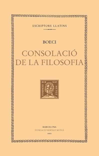 CONSOLACIÓ DE LA FILOSOFIA | 9788472258020 | BOECI | Llibres Parcir | Llibreria Parcir | Llibreria online de Manresa | Comprar llibres en català i castellà online