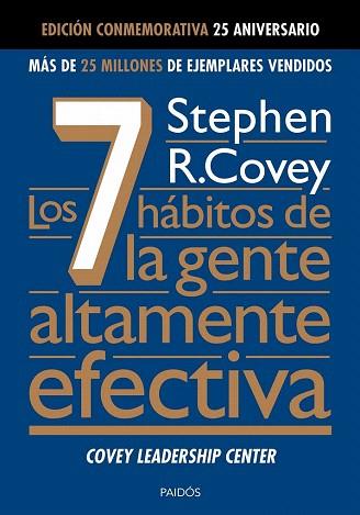 LOS 7 HÁBITOS DE LA GENTE ALTAMENTE EFECTIVA | 9788449329982 | STEPHEN R. COVEY | Llibres Parcir | Llibreria Parcir | Llibreria online de Manresa | Comprar llibres en català i castellà online