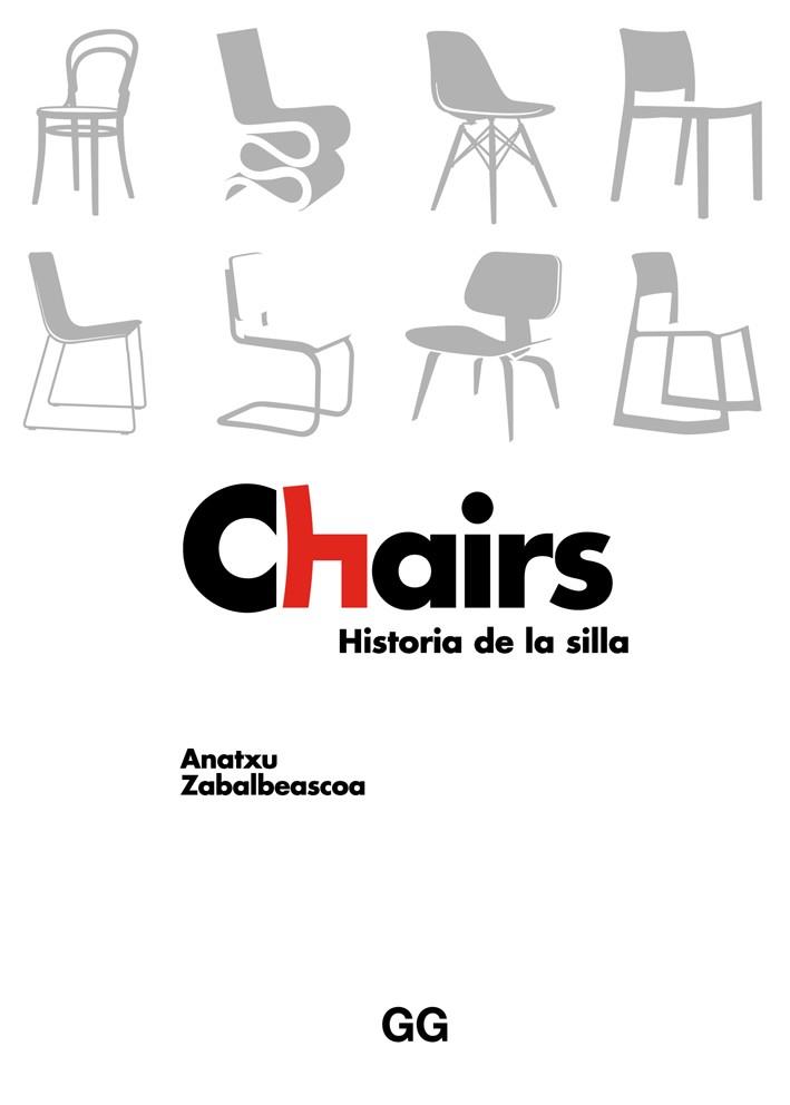 CHAIRS | 9788425231162 | ZABALBEASCOA CONCA, ANATXU | Llibres Parcir | Llibreria Parcir | Llibreria online de Manresa | Comprar llibres en català i castellà online