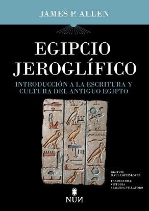 EGIPCIO JEROGLÍFICO | 9788415462989 | ALLEN, JAMES P. | Llibres Parcir | Llibreria Parcir | Llibreria online de Manresa | Comprar llibres en català i castellà online