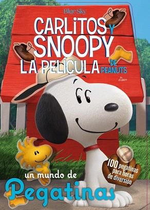 UN MUNDO DE PEGATINAS : CARLITOS Y SNOOPY.LA PELICULA DE PENAUTS | 9788416261420 | SCHULZ, CHARLES M. | Llibres Parcir | Llibreria Parcir | Llibreria online de Manresa | Comprar llibres en català i castellà online