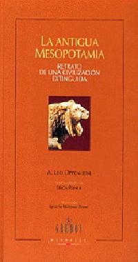 LA ANTIGUA MESOPOTAMIA | 9788424923686 | OPPENHEIM | Llibres Parcir | Llibreria Parcir | Llibreria online de Manresa | Comprar llibres en català i castellà online