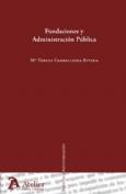 FUNDACIONES Y ADMINISTRACION PUBLICA. | 9788492788071 | CARBALLEIRA RIVERA, MARIA TERESA | Llibres Parcir | Llibreria Parcir | Llibreria online de Manresa | Comprar llibres en català i castellà online