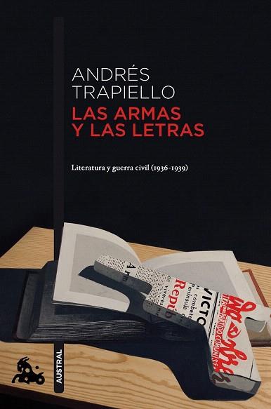 LAS ARMAS Y LAS LETRAS AUSTRAL | 9788423345373 | ANDRES TRAPIELLO | Llibres Parcir | Librería Parcir | Librería online de Manresa | Comprar libros en catalán y castellano online