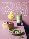 DULCE KAWAII | 9788419483324 | VENTURA, AI | Llibres Parcir | Llibreria Parcir | Llibreria online de Manresa | Comprar llibres en català i castellà online