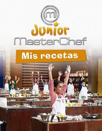 MASTERCHEF. MIS RECETAS | 9788437200804 | EQUIPO PSICOPEDAGÓGICO SANTILLANA EDICIONES GENERALES / ALTEA | Llibres Parcir | Llibreria Parcir | Llibreria online de Manresa | Comprar llibres en català i castellà online