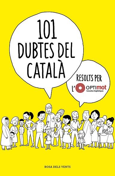 101 DUBTES DEL CATALÀ RESOLTS PER L'OPTIMOT | 9788418033124 | OPTIMOT. CONSULTES LINGÜÍSTIQUES, | Llibres Parcir | Llibreria Parcir | Llibreria online de Manresa | Comprar llibres en català i castellà online