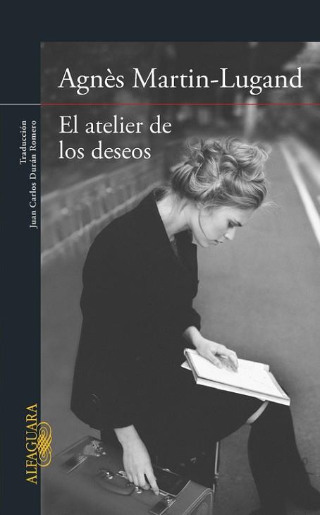 EL ATELIER DE LOS DESEOS | 9788420418902 | MARTIN-LUGAND,AGNES | Llibres Parcir | Llibreria Parcir | Llibreria online de Manresa | Comprar llibres en català i castellà online