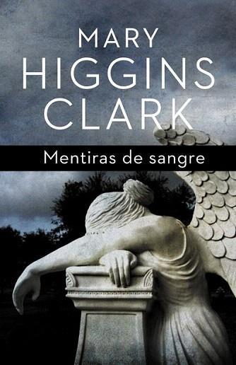 MENTIRAS DE SANGRE | 9788401339455 | HIGGINS CLARK MARY | Llibres Parcir | Llibreria Parcir | Llibreria online de Manresa | Comprar llibres en català i castellà online