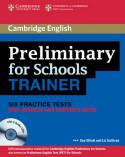 PRELIMINARY FOR SCHOOLS TRAINER SIX PRACTICE TESTS WITH ANSWERS, TEACHER'S NOTES | 9780521174879 | ELLIOTT, SUE / GALLIVAN, LIZ | Llibres Parcir | Librería Parcir | Librería online de Manresa | Comprar libros en catalán y castellano online