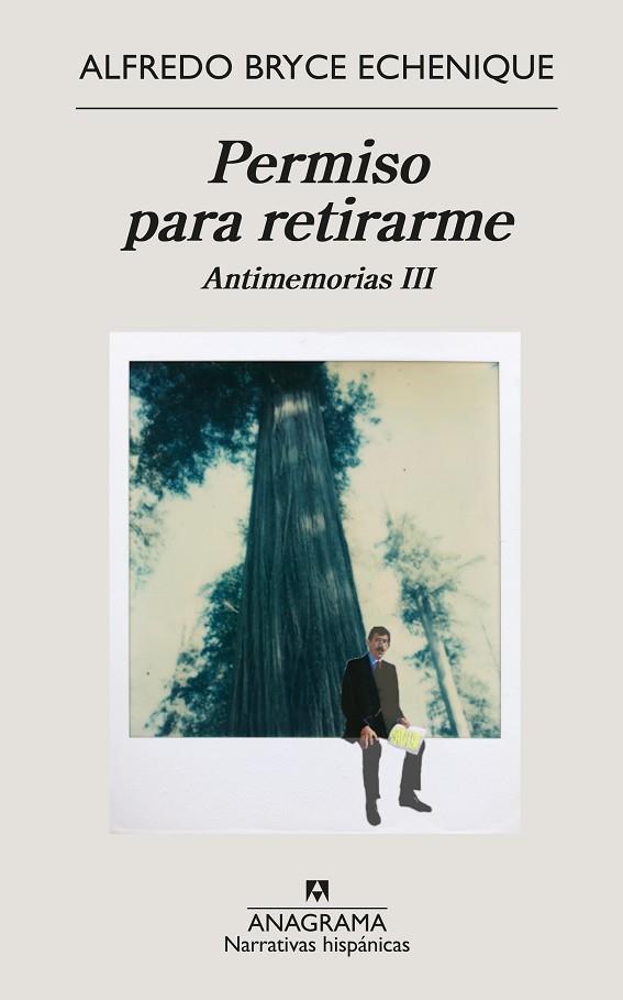 PERMISO PARA RETIRARME | 9788433999139 | BRYCE ECHENIQUE, ALFREDO | Llibres Parcir | Llibreria Parcir | Llibreria online de Manresa | Comprar llibres en català i castellà online