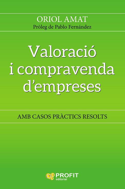 VALORACIÓ I COMPRAVENDA D' EMPRESES | 9788417209483 | AMAT SALAS, ORIOL | Llibres Parcir | Llibreria Parcir | Llibreria online de Manresa | Comprar llibres en català i castellà online