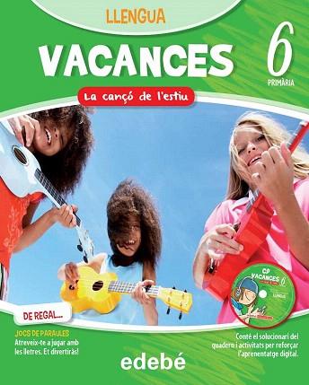 VACANCES LLENGUA 6 (QUADERN + JOCS DE PARAULES + CD) | 9788468310091 | EDEBÉ, OBRA COLECTIVA | Llibres Parcir | Llibreria Parcir | Llibreria online de Manresa | Comprar llibres en català i castellà online