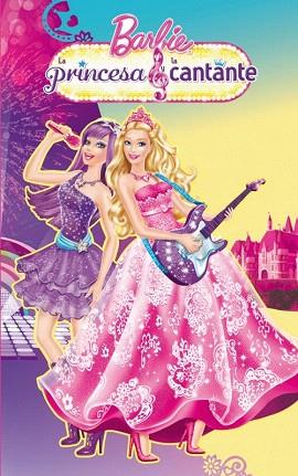 LA PRINCESA Y LA CANTANTE (BARBIE NOVELITA NÚM.2) | 9788448836207 | MATTEL | Llibres Parcir | Librería Parcir | Librería online de Manresa | Comprar libros en catalán y castellano online