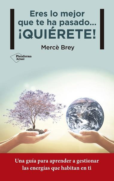 ERES LO MEJOR QUE TE HA PASADO... | 9788416620258 | BREY RODRíGUEZ, MERCè | Llibres Parcir | Llibreria Parcir | Llibreria online de Manresa | Comprar llibres en català i castellà online