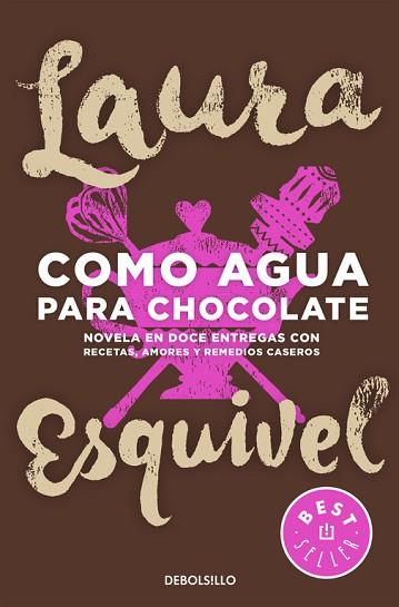 COMO AGUA PARA CHOCOLATE | 9788466329088 | ESQUIVEL, LAURA | Llibres Parcir | Llibreria Parcir | Llibreria online de Manresa | Comprar llibres en català i castellà online