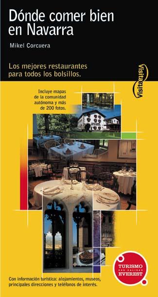 DONDE COMER BIEN EN NAVARRA | 9788424100520 | Llibres Parcir | Llibreria Parcir | Llibreria online de Manresa | Comprar llibres en català i castellà online