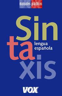 SINTAXIS lengua espa±ola vox | 9788483326558 | Llibres Parcir | Llibreria Parcir | Llibreria online de Manresa | Comprar llibres en català i castellà online