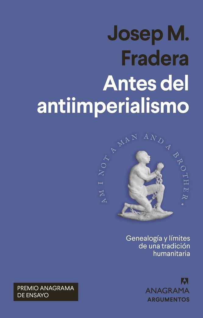 ANTES DEL ANTIIMPERIALISMO | 9788433965004 | FRADERA, JOSEP M. | Llibres Parcir | Llibreria Parcir | Llibreria online de Manresa | Comprar llibres en català i castellà online