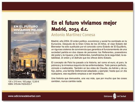 EN EL FUTURO VIVÍAMOS MEJOR | 9788476288337 | MARTÍNEZ CONESA, ANTONIO | Llibres Parcir | Llibreria Parcir | Llibreria online de Manresa | Comprar llibres en català i castellà online