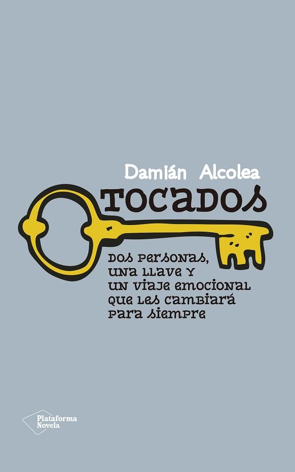 TOCADOS | 9788416429264 | ALCOLEA JIMÉNEZ, DAMIÁN | Llibres Parcir | Llibreria Parcir | Llibreria online de Manresa | Comprar llibres en català i castellà online