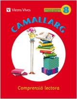 CAMALLARG 8 N/E | 9788468200606 | BADIA CALSINA, AMALIA / CASAS VILA, MARIA ANTONIA / DUARRI SANTASUSANA, DOLORS | Llibres Parcir | Llibreria Parcir | Llibreria online de Manresa | Comprar llibres en català i castellà online