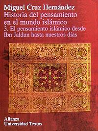 HISTORIA DEL PENSAMIENTO MUNDO ISLAMICO 3 | 9788420681580 | CRUZ HERNANDEZ | Llibres Parcir | Llibreria Parcir | Llibreria online de Manresa | Comprar llibres en català i castellà online