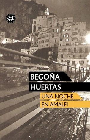 Una noche en Amalfi | 9788415325420 | Begoña Huertas | Llibres Parcir | Librería Parcir | Librería online de Manresa | Comprar libros en catalán y castellano online