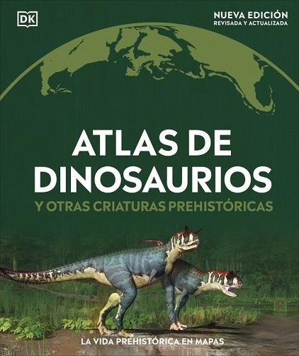 ATLAS DE DINOSAURIOS Y OTRAS CRIATURAS PREHISTÓRICAS | 9780241702970 | DK | Llibres Parcir | Llibreria Parcir | Llibreria online de Manresa | Comprar llibres en català i castellà online