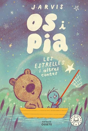 OS I PIA. LES ESTRELLES I ALTRES HISTÒRIES | 9788410323032 | JARVIS | Llibres Parcir | Llibreria Parcir | Llibreria online de Manresa | Comprar llibres en català i castellà online