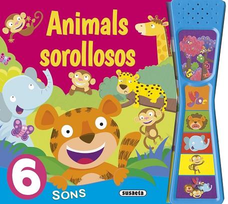 ANIMALS SOROLLOSOS | 9788467741438 | SUSAETA, EQUIPO | Llibres Parcir | Llibreria Parcir | Llibreria online de Manresa | Comprar llibres en català i castellà online