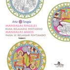 MANDALAS RELAJARSE PINTANDO ANGELES-ARTE TERAPIA | 9788415227489 | FOSBURY C. | Llibres Parcir | Llibreria Parcir | Llibreria online de Manresa | Comprar llibres en català i castellà online