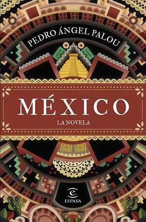 MÉXICO. LA NOVELA | 9788467070217 | PALOU, PEDRO ÁNGEL | Llibres Parcir | Llibreria Parcir | Llibreria online de Manresa | Comprar llibres en català i castellà online