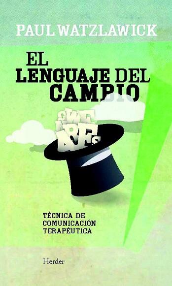 EL LENGUAJE DEL CAMBIO | 9788425429286 | WATZLAWICK, PAUL | Llibres Parcir | Librería Parcir | Librería online de Manresa | Comprar libros en catalán y castellano online