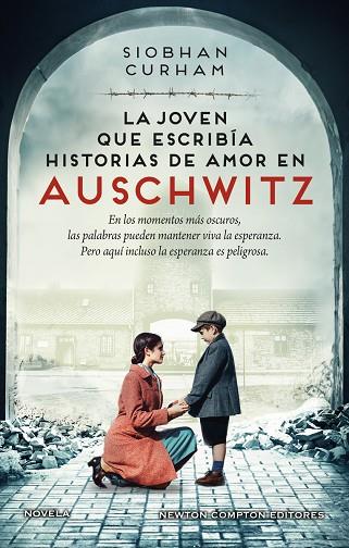 LA JOVEN QUE ESCRIBÍA HISTORIAS DE AMOR EN AUSCHWITZ. INSPIRADA EN HECHOS REALES | 9788419620606 | CURHAM, SIOBHAN | Llibres Parcir | Llibreria Parcir | Llibreria online de Manresa | Comprar llibres en català i castellà online