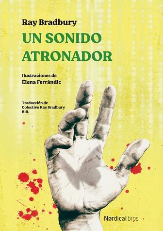 UN SONIDO ATRONADOR | 9788418067945 | BRADBURY, RAY | Llibres Parcir | Librería Parcir | Librería online de Manresa | Comprar libros en catalán y castellano online