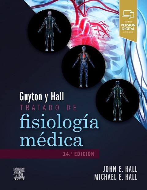 GUYTON & HALL. TRATADO DE FISIOLOGÍA MÉDICA | 9788413820132 | HALL | Llibres Parcir | Llibreria Parcir | Llibreria online de Manresa | Comprar llibres en català i castellà online